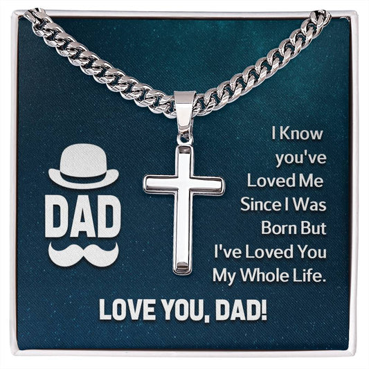 DAD - I have loved you My whole life